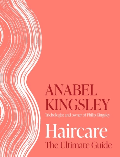Haircare - The Ultimate Guide