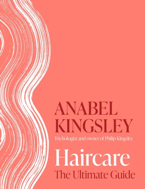 Haircare - The Ultimate Guide