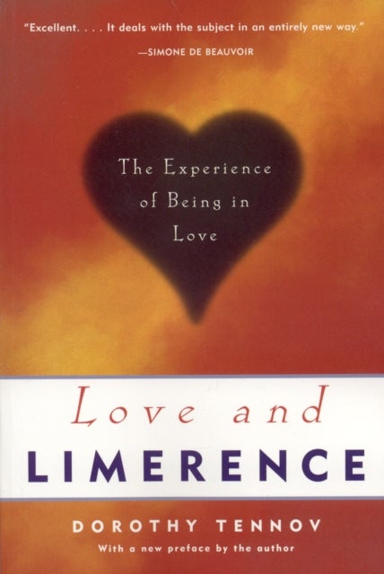 Love and Limerence - The Experience of Being in Love