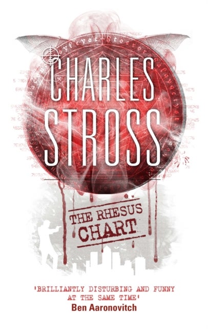 The Rhesus Chart - A Laundry Files novel