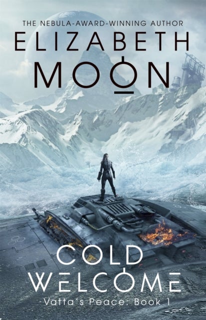 Cold Welcome - Vatta's Peace: Book 1