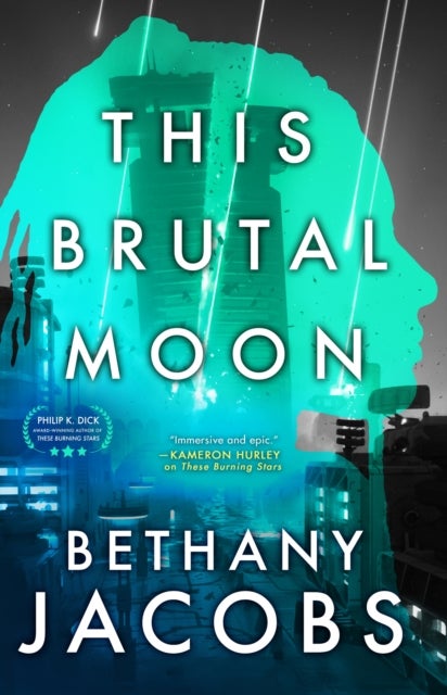 This Brutal Moon - Book Three of The Kindom Trilogy