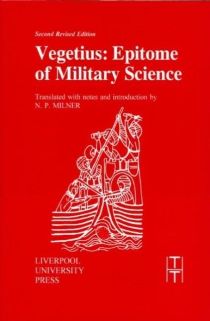 Vegetius – Epitome of Military Science