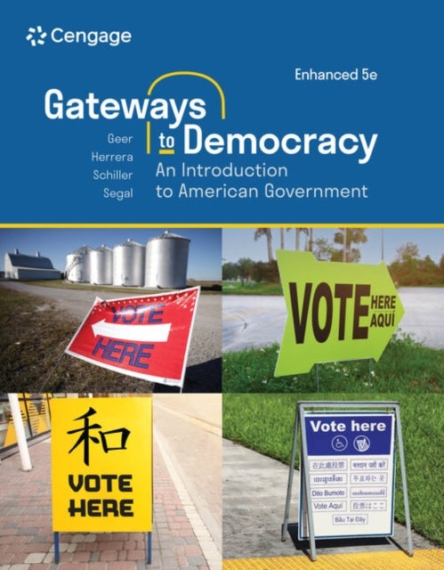 Gateways to Democracy - An Introduction to American Government, Enhanced