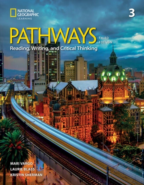 Pathways Reading, Writing, and Critical Thinking 3: Studenta??s Book