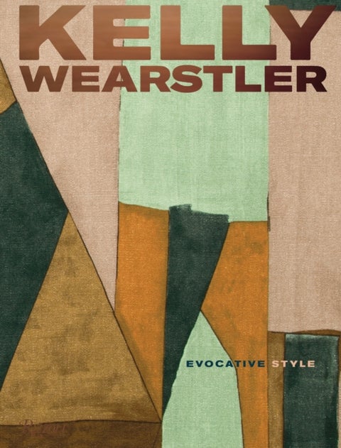 Kelly Wearstler - Evocative Style