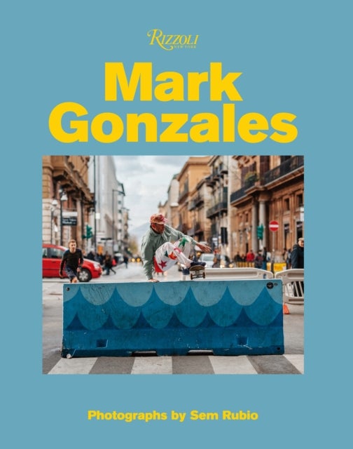 Mark Gonzales - Adventures in Street Skating