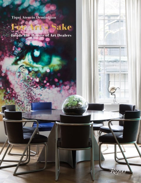 For Art's Sake - Inside The Home of Art Dealers