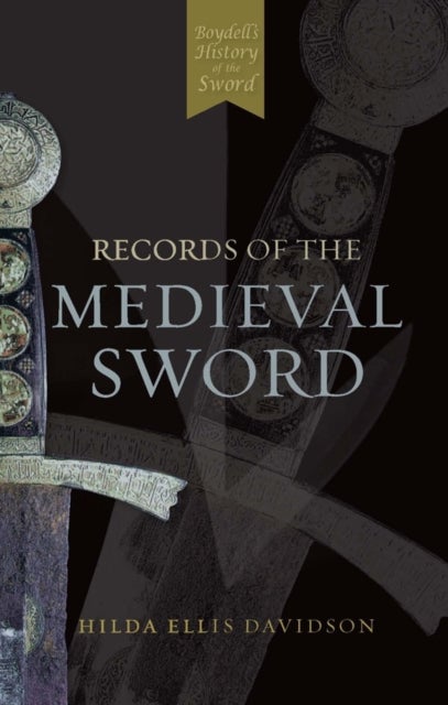Records of the Medieval Sword (Revised)
