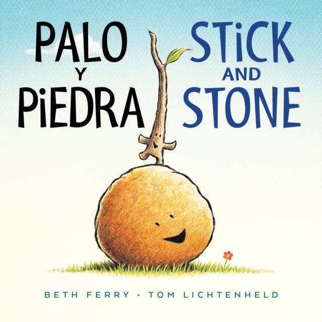 Palo y piedra/Stick and Stone - Bilingual English-Spanish