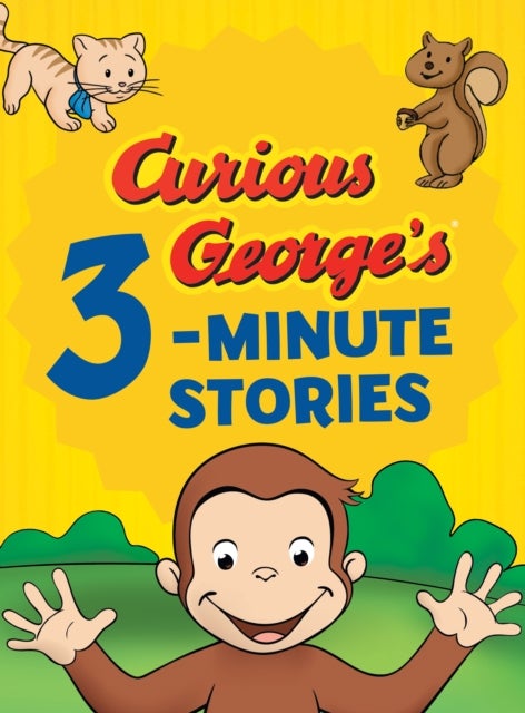 Curious George''s 3-Minute Stories