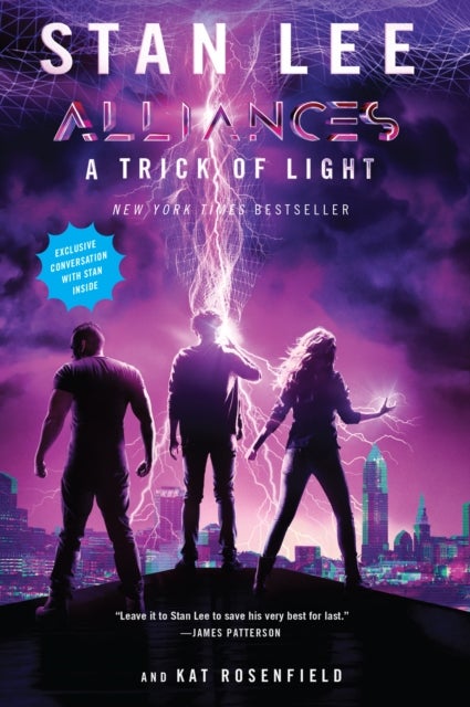 A Trick Of Light - Stan Lee's Alliances