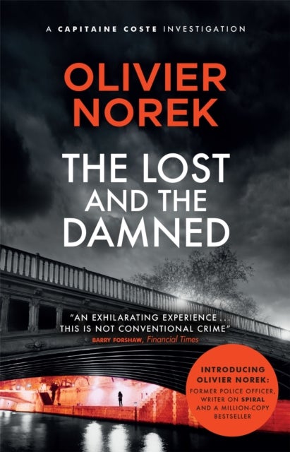 Lost and the Damned - A gritty, gripping crime novel set in France's most dangerous suburb