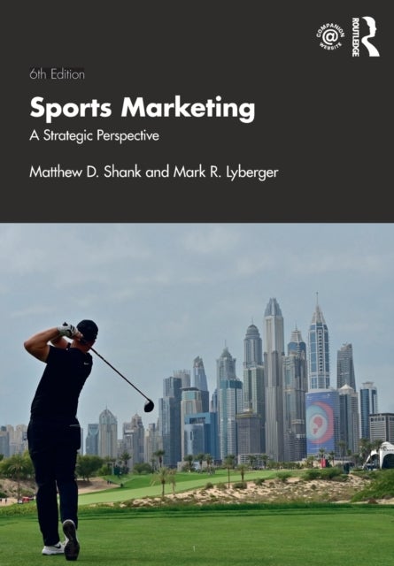 Sports Marketing - A Strategic Perspective