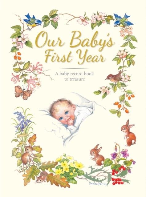 Our Baby''s First Year