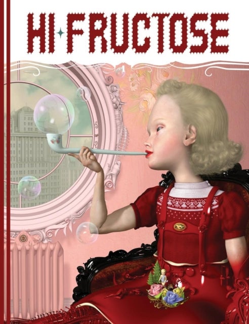 Hi-fructose Collected Edition Volume 1 - Under the Counter Culture