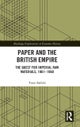 Paper and the British Empire