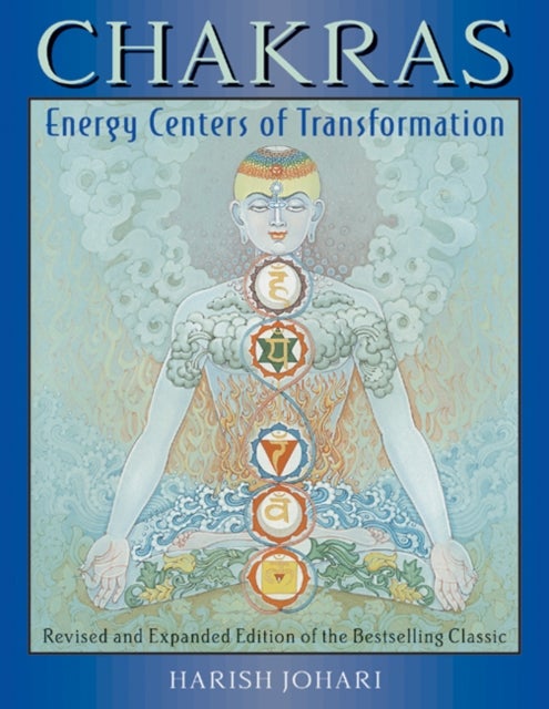Chakras - Energy Centers of Transformation