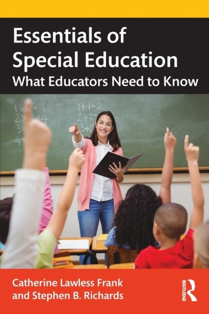 Essentials of Special Education - What Educators Need to Know
