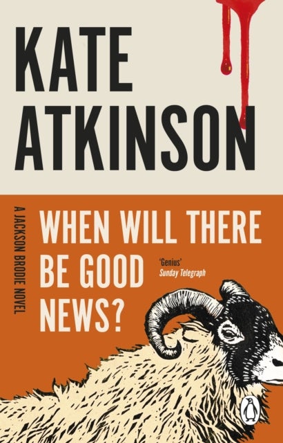 When will there be good news? - Jackson Brodie 3