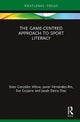 The Game-Centred Approach to Sport Literacy