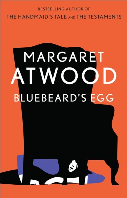 Bluebeard's Egg - Stories