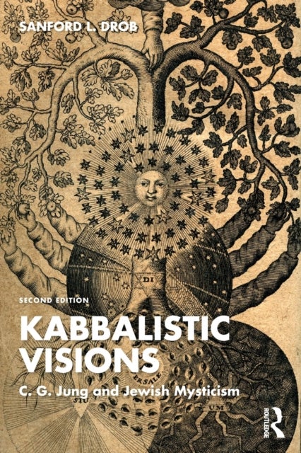 Kabbalistic Visions - C. G. Jung and Jewish Mysticism