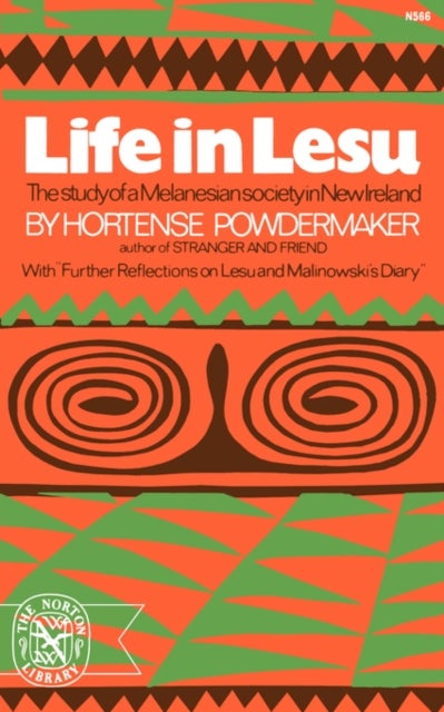 Life in Lesu - The Study of Melanesian Society in New Ireland