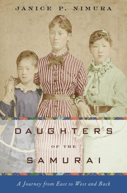 Daughters of the Samurai – A Journey from East to West and Back