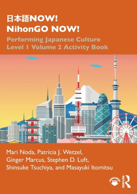 Performing Japanese Culture - Performing Japanese Culture – Level 1 Volume 2 Activity Book