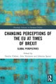 Changing Perceptions of the Eu at Times of Brexit