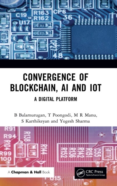 Convergence of Blockchain, AI and IoT - A Digital Platform