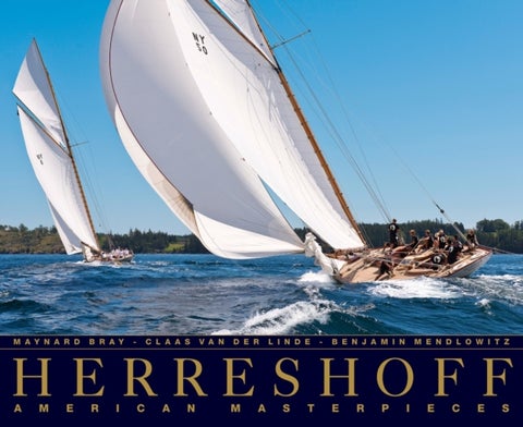 Herreshoff – American Masterpieces - American Masterpieces