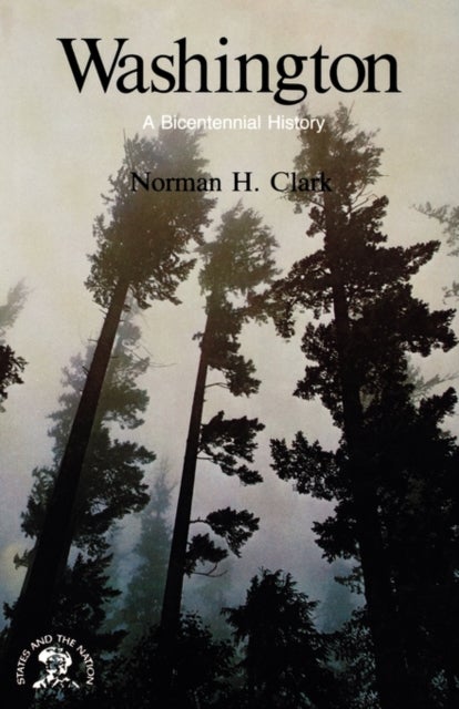 Washington - A Bicentennial History