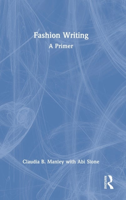 Fashion Writing - A Primer