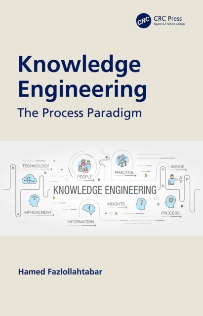 Knowledge Engineering - The Process Paradigm