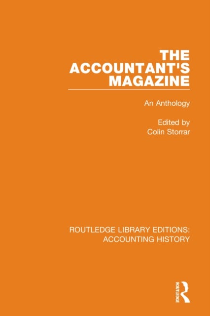 The Accountant''s Magazine - An Anthology