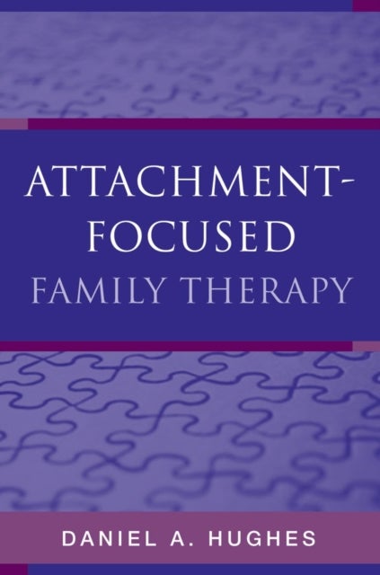 Attachment–Focused Family Therapy