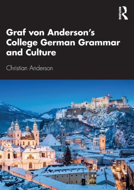 Graf Von Anderson's College German Grammar and Culture