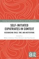 Self-initiated Expatriates in Context