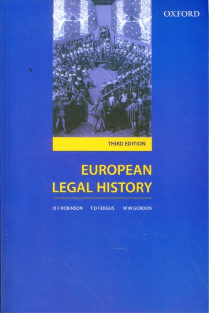 European Legal History - Sources and Institutions