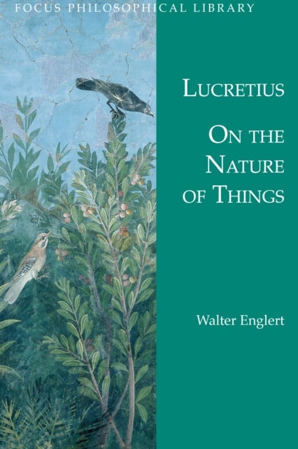 On the Nature of Things - De Rerum Natura