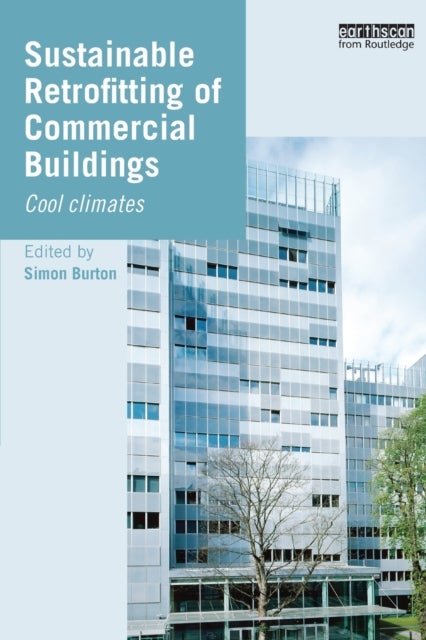 Sustainable Retrofitting of Commercial Buildings - Cool Climates