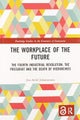 The Workplace of the Future