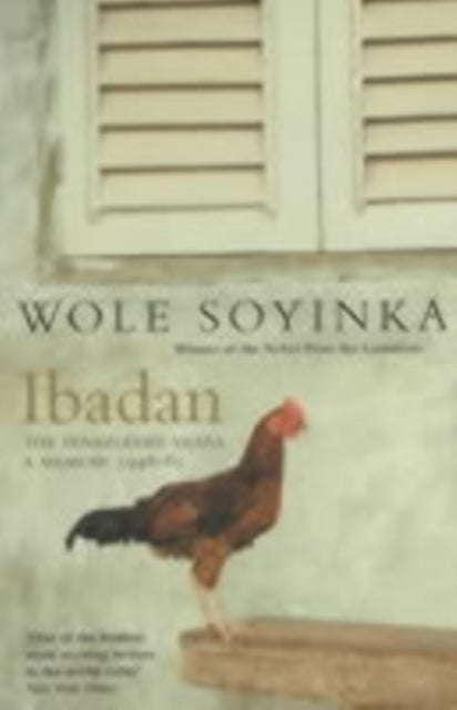 Ibadan - The Penkelemes Years – A Memoir, 1945–67