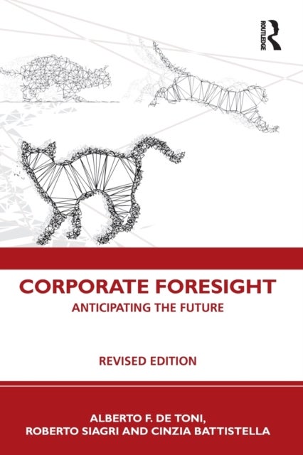 Corporate Foresight - Anticipating the Future