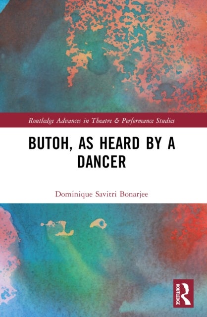 Butoh, As Heard by a Dancer