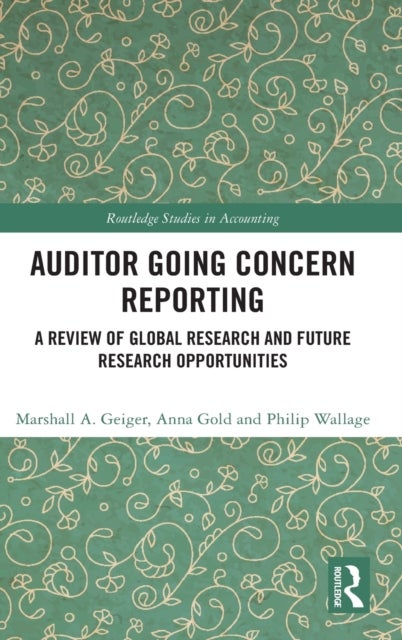 Auditor Going Concern Reporting - A Review of Global Research and Future Research Opportunities