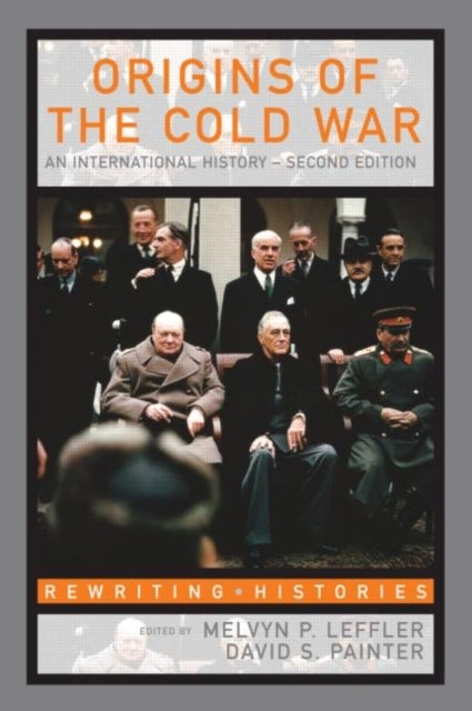 The Origins Of The Cold War - An International History