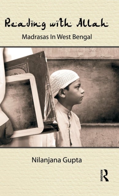 Reading With Allah - Madrasas in West Bengal